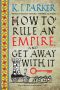 [The Siege 02] • How to Rule an Empire and Get Away With It